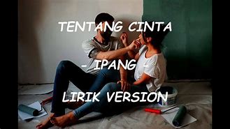 Ipang Tentang Cinta