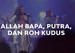 Lirik Lagu Allah Bapa Putra Dan Roh Kudus Gms